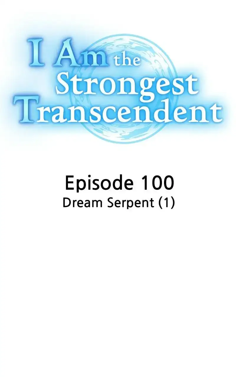 I am the Most Powerful Transcendent Being Chapter 100 476 10af95153340
