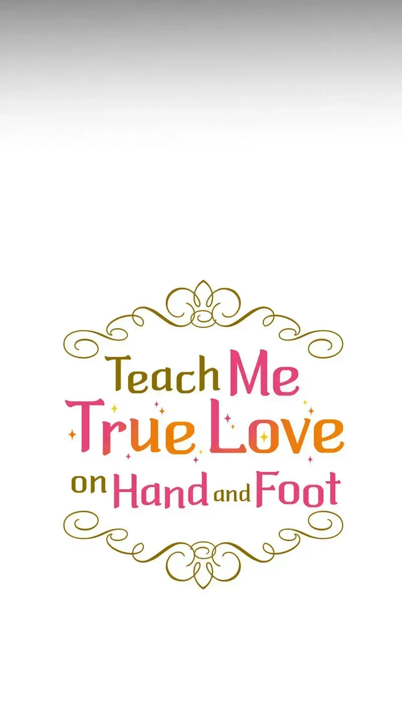Teach Me True Love on Hand and Foot Chapter 39 436 af7ea8d45953
