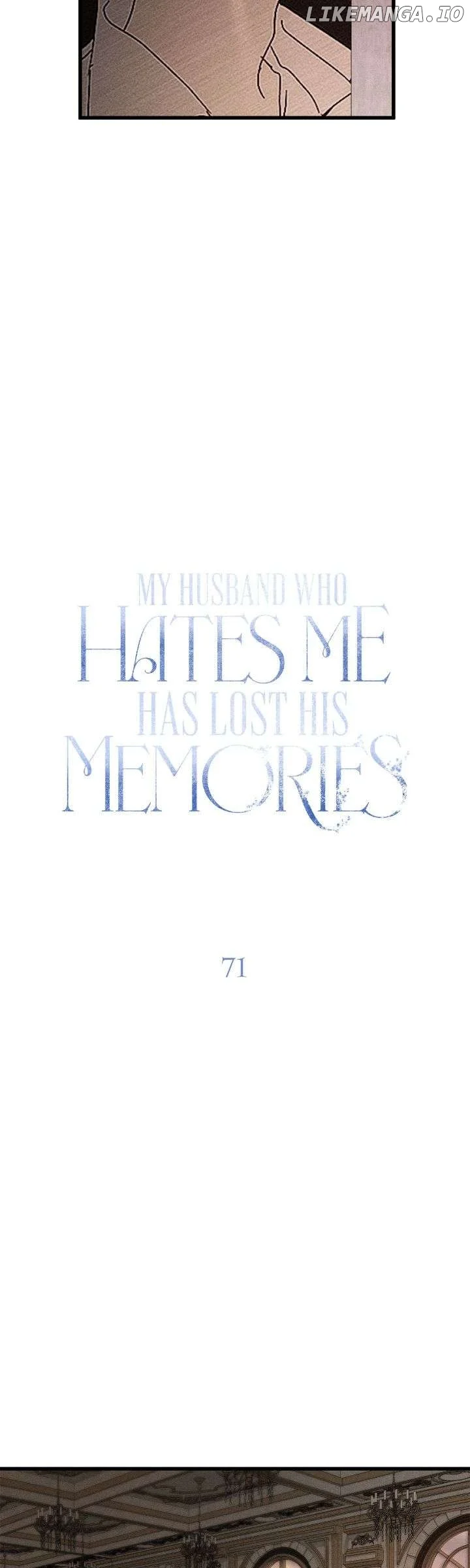 My Husband Who Hates Me Has Lost His Memories Chapter 71 163 ch 71 19