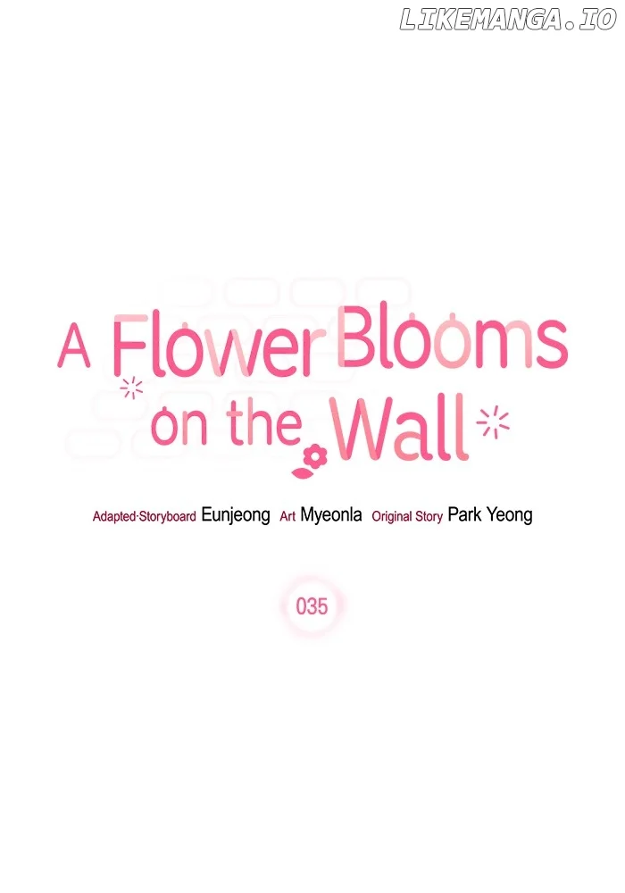 Oh, the Flower That Bloomed on the Wall Chapter 35 430 ch 35 42