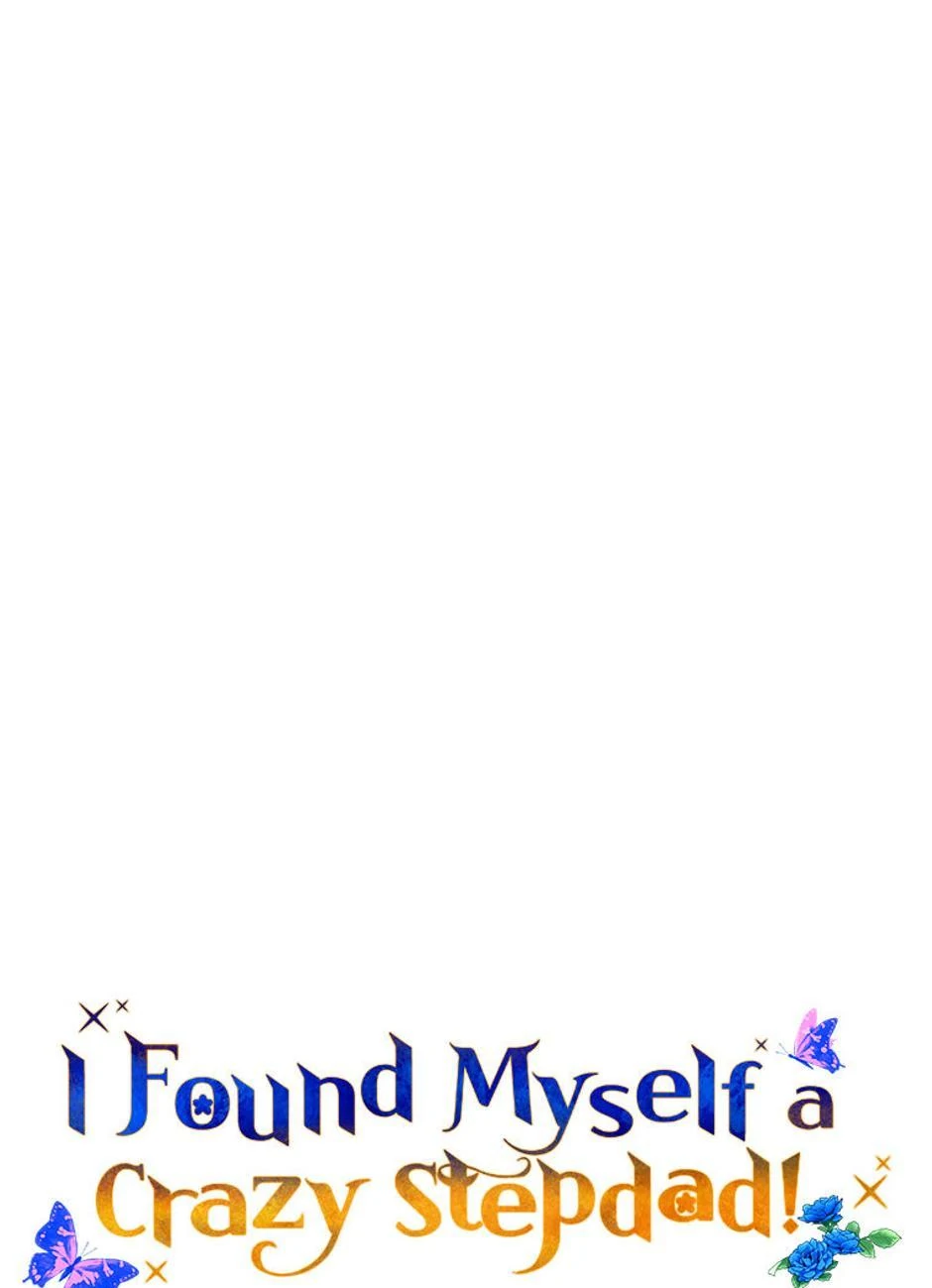 I Ended Up Saving My Crazy Stepfather! Chapter 18 206 10