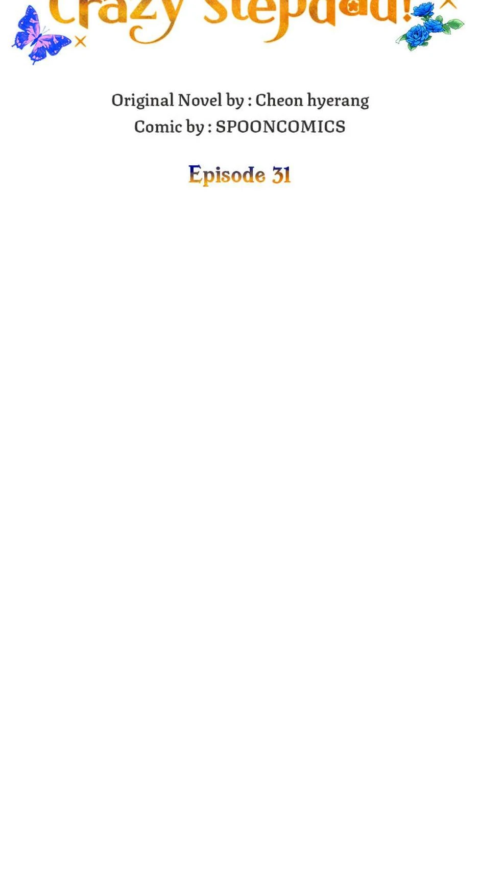 I Ended Up Saving My Crazy Stepfather! Chapter 31 243 23