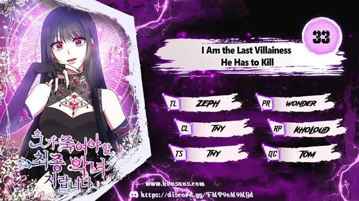 I Am the Last Villainess He Has to Kill Chapter 33 56 0