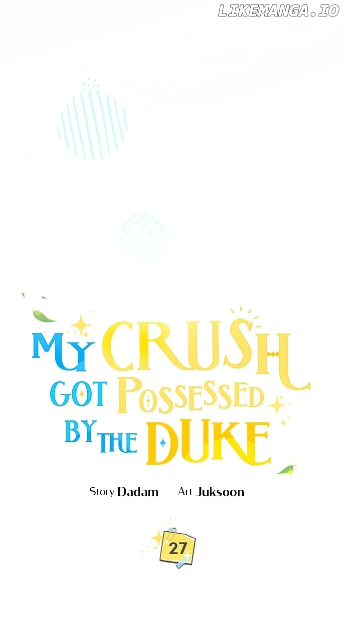 My Crush Got Possessed by the Duke Chapter 27 392 019