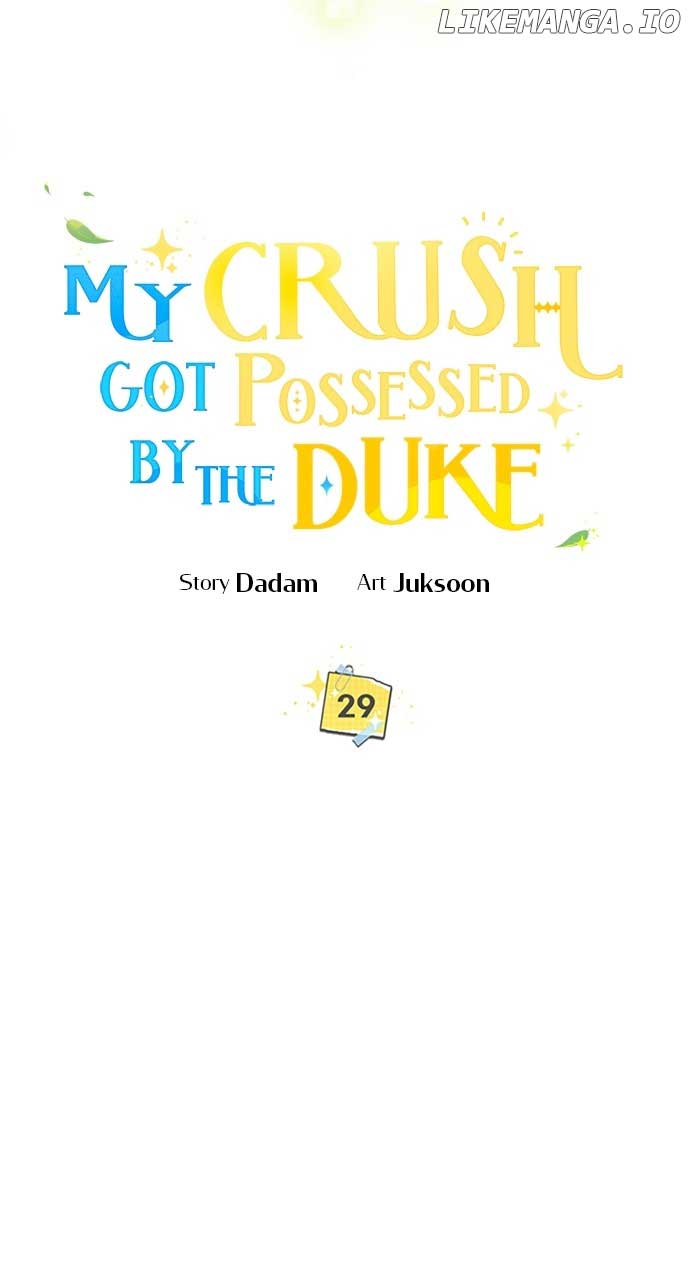 My Crush Got Possessed by the Duke Chapter 29 411 020