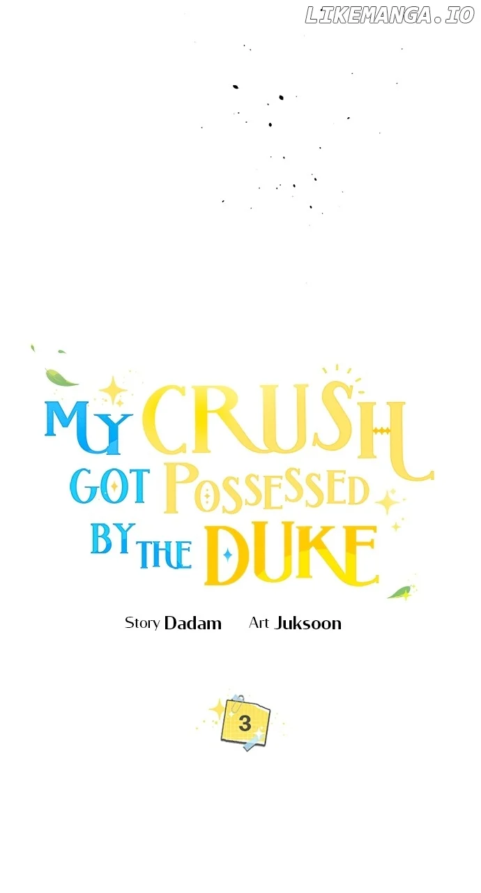 My Crush Got Possessed by the Duke Chapter 3 477 020