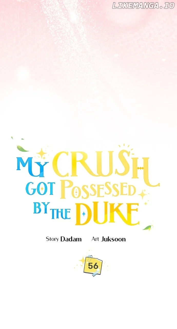 My Crush Got Possessed by the Duke Chapter 56 416 061