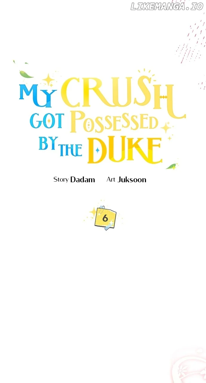 My Crush Got Possessed by the Duke Chapter 6 413 007