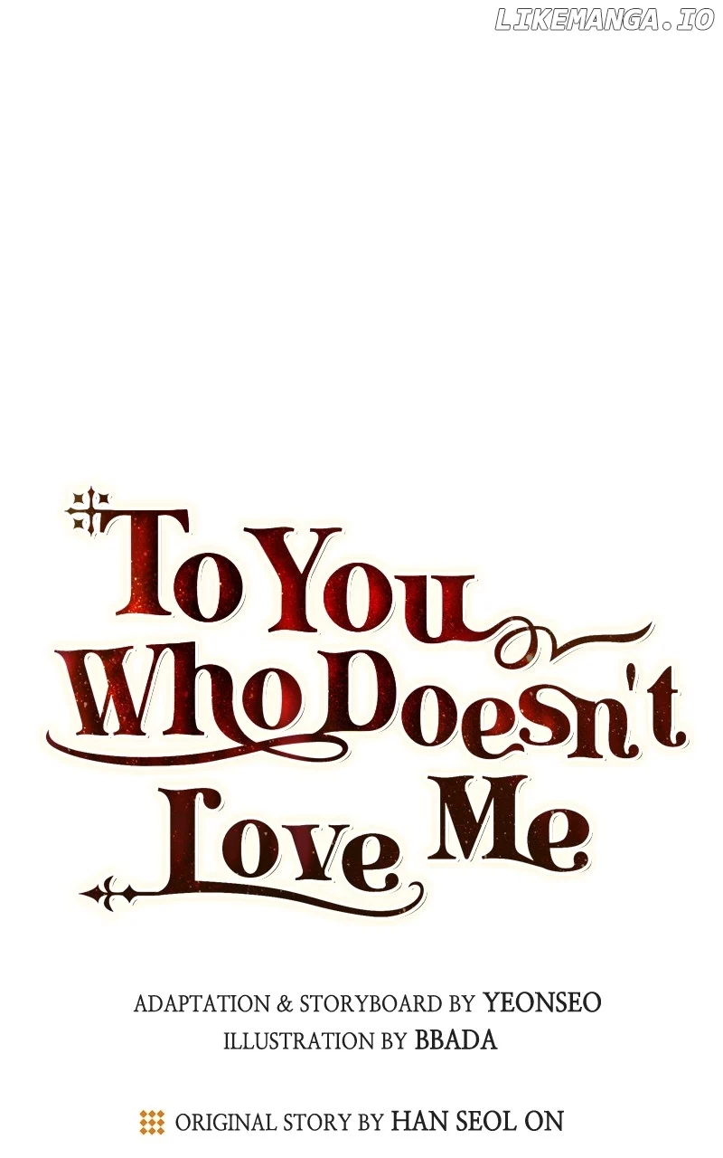To You Who Never Loved Me Chapter 74 232 15