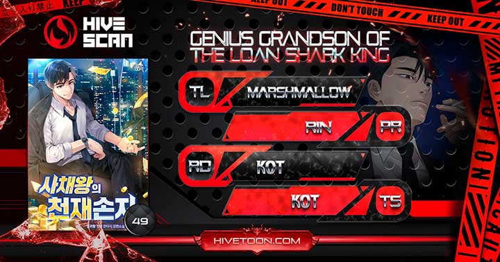 Genius Grandson of the Loan Shark King Chapter 49 47 01