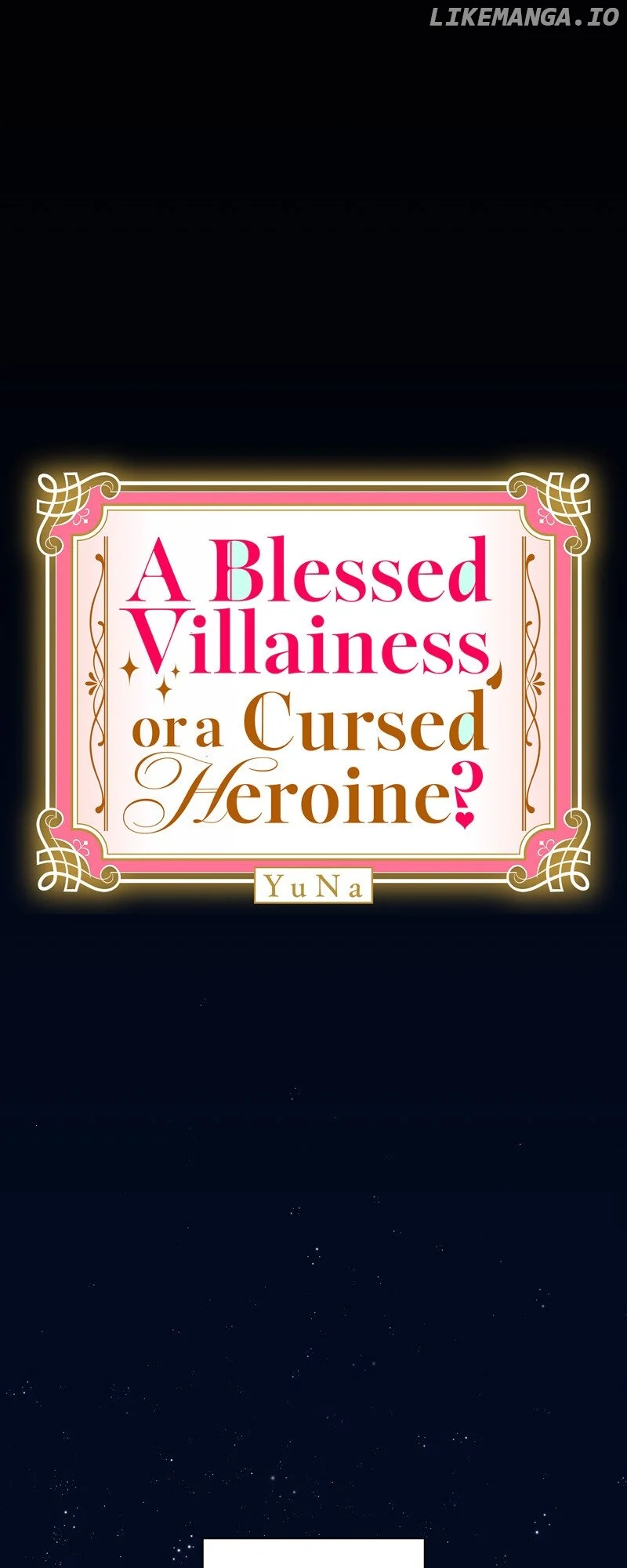 A Blessed Villainess, or a Cursed Heroine? Chapter 1 212 13