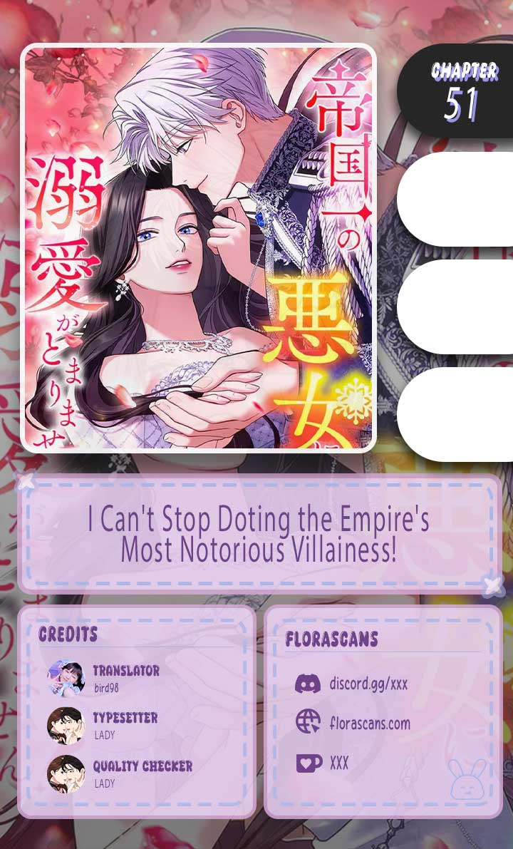 I Can’t Stop Doting the Empire’s Most Notorious Villainess! Chapter 51 68 01