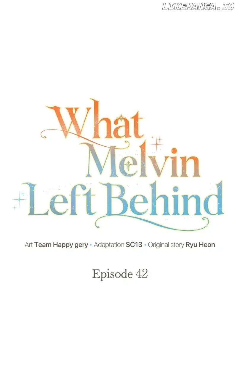 The Things Melvin Left Behind for Them Chapter 42 332 001