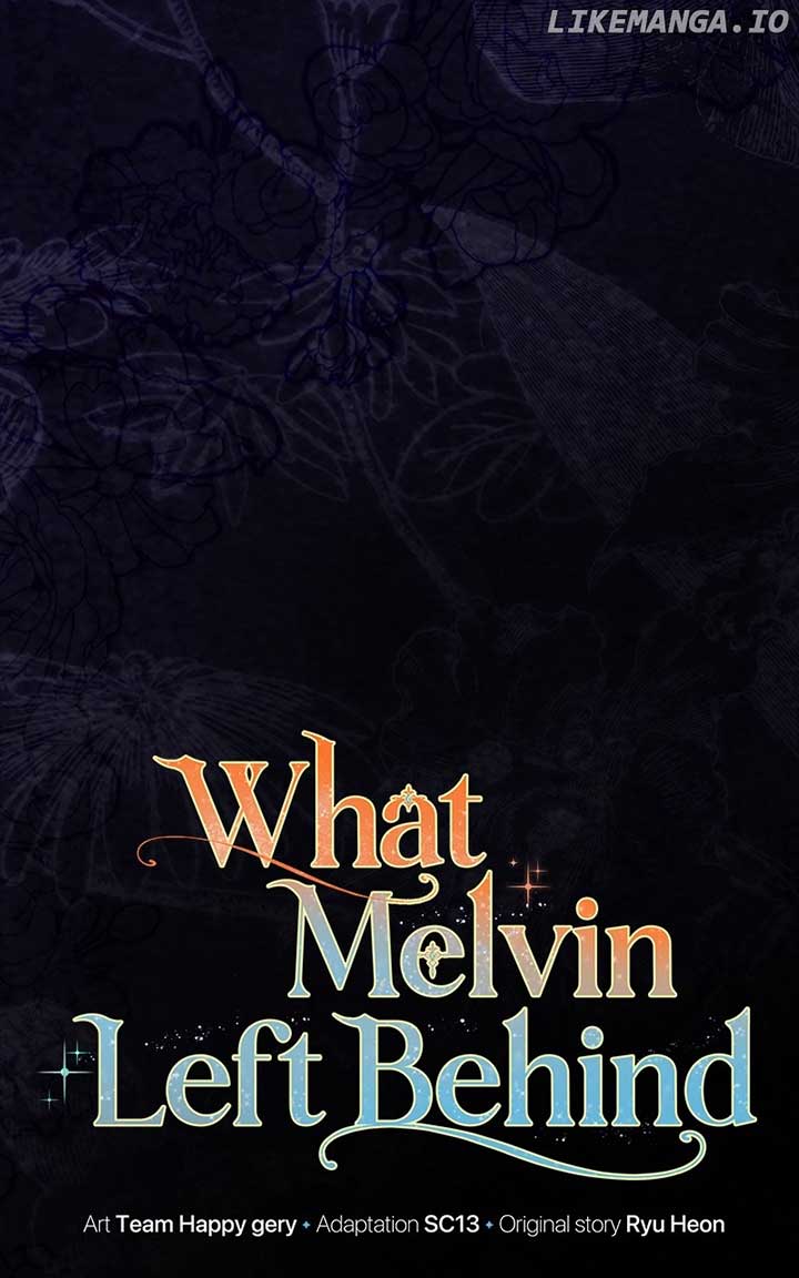 The Things Melvin Left Behind for Them Chapter 58 368 037