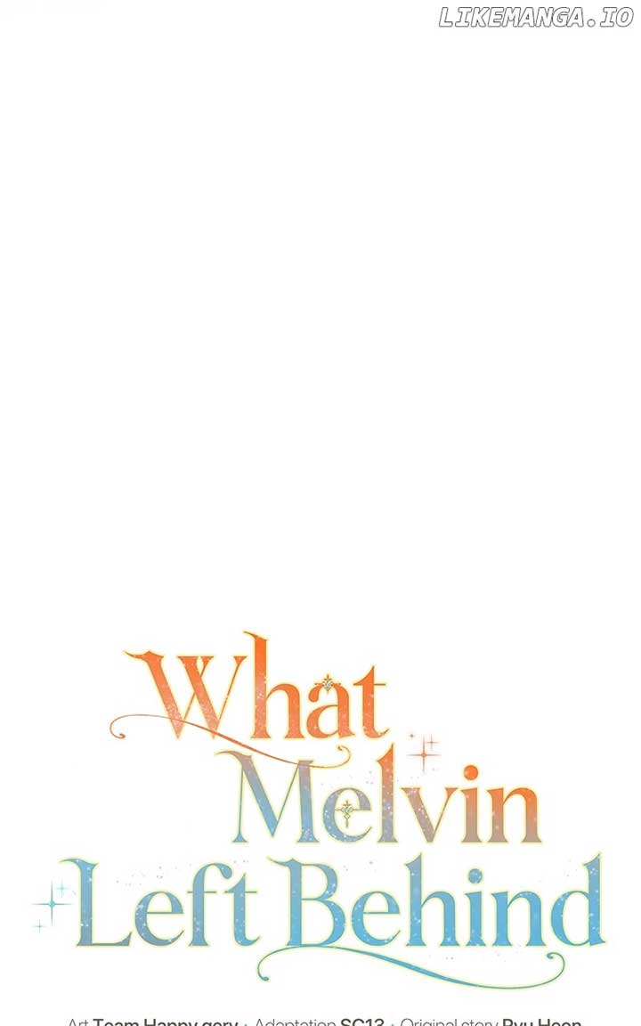 The Things Melvin Left Behind for Them Chapter 63 360 032