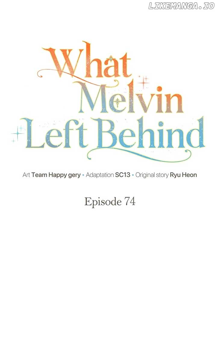 The Things Melvin Left Behind for Them Chapter 74 318 23