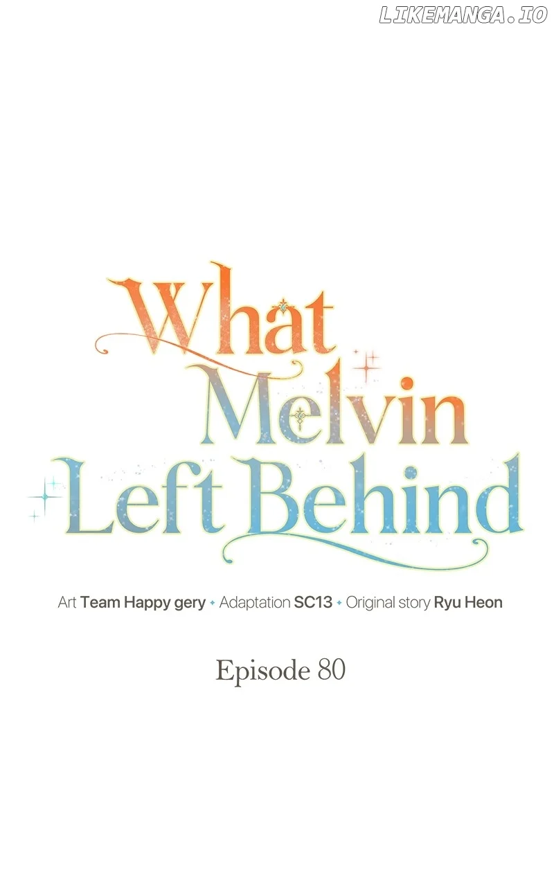 The Things Melvin Left Behind for Them Chapter 80 347 040
