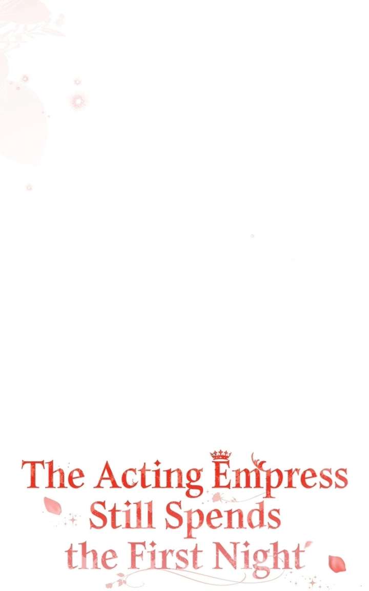 I Was The Acting Empress But I Spent The First Night With Him Chapter 59 400 ch 59 49