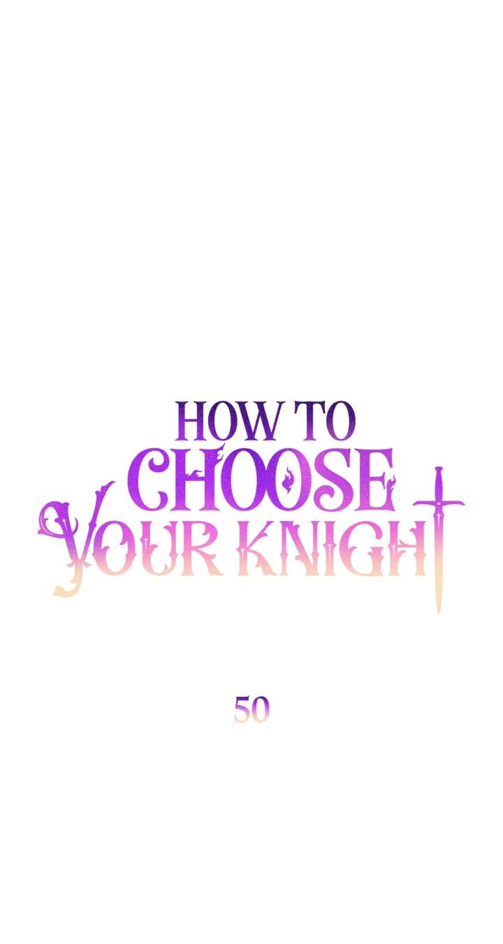 How to Choose Your Knight Chapter 50 357 035