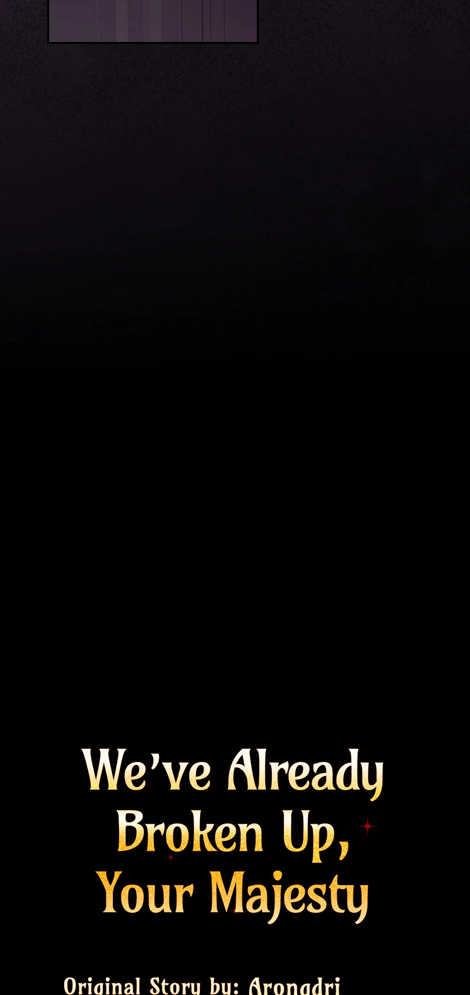 Since I Don’t Remember Anything About It, Shall We Break Up, Your Majesty? Chapter 41 275 25