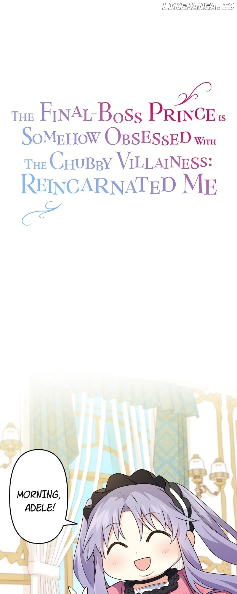The Final-Boss Prince is Somehow Obsessed with the Chubby Villainess: Reincarnated Me Chapter 2 182 01