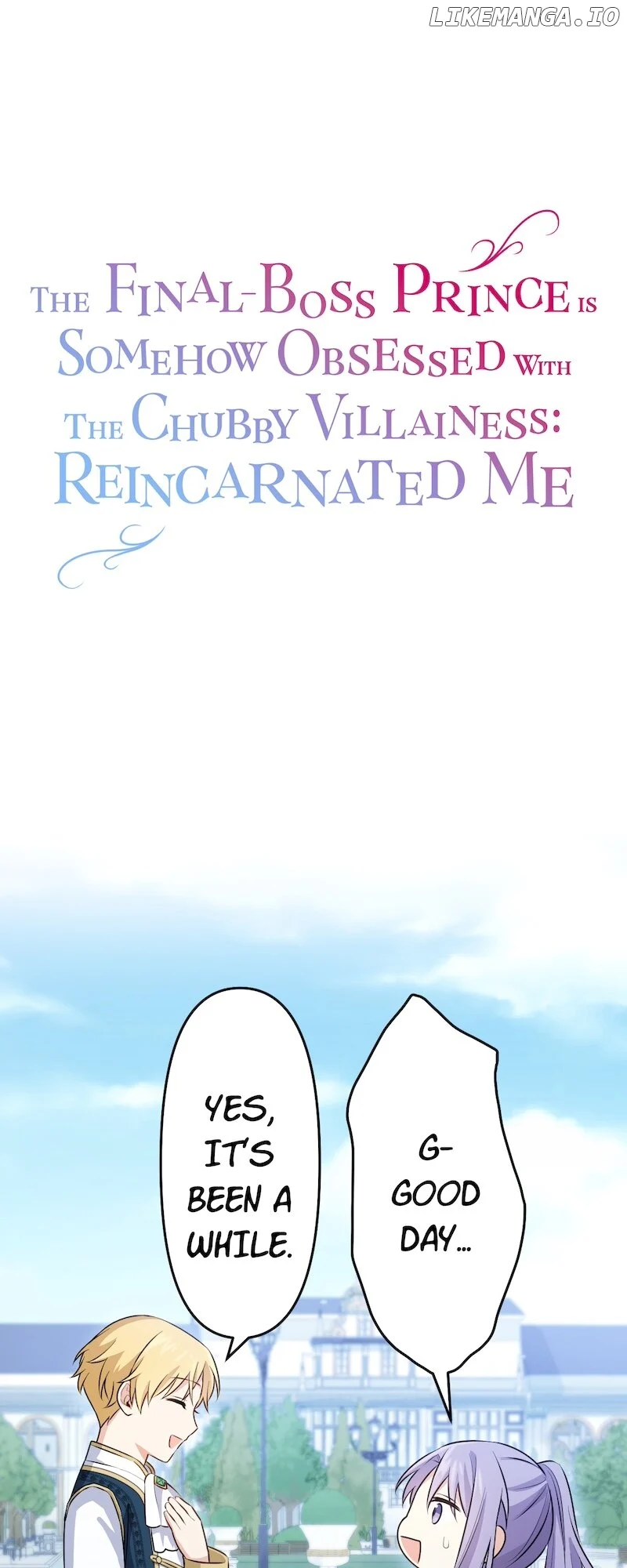 The Final-Boss Prince is Somehow Obsessed with the Chubby Villainess: Reincarnated Me Chapter 3 167 01