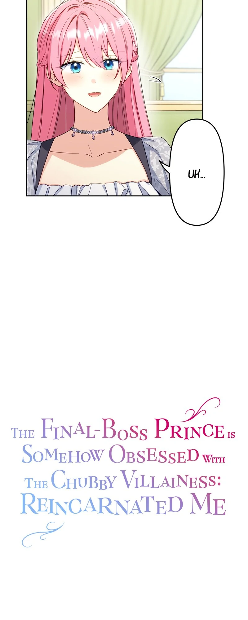 The Final-Boss Prince is Somehow Obsessed with the Chubby Villainess: Reincarnated Me Chapter 45 200 10