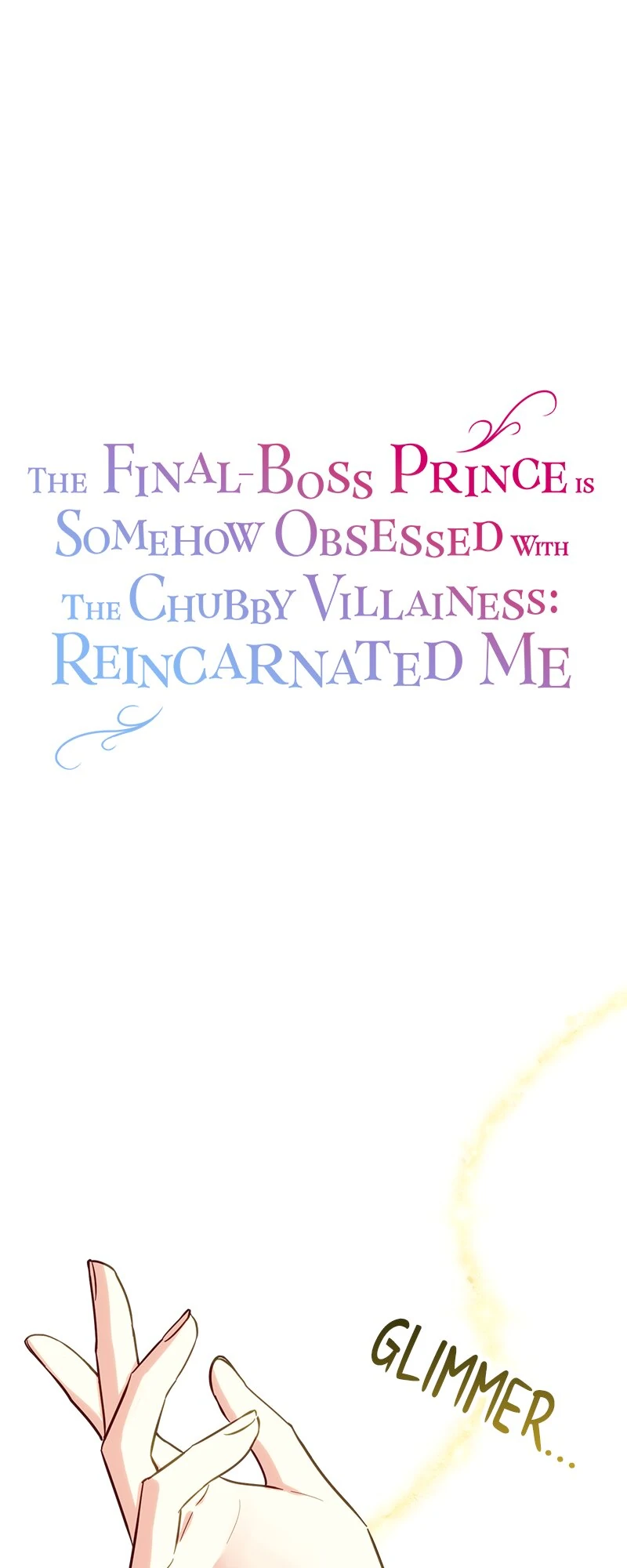 The Final-Boss Prince is Somehow Obsessed with the Chubby Villainess: Reincarnated Me Chapter 46 200 01