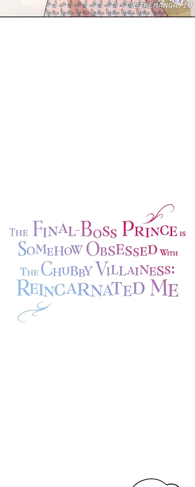 The Final-Boss Prince is Somehow Obsessed with the Chubby Villainess: Reincarnated Me Chapter 5 200 16