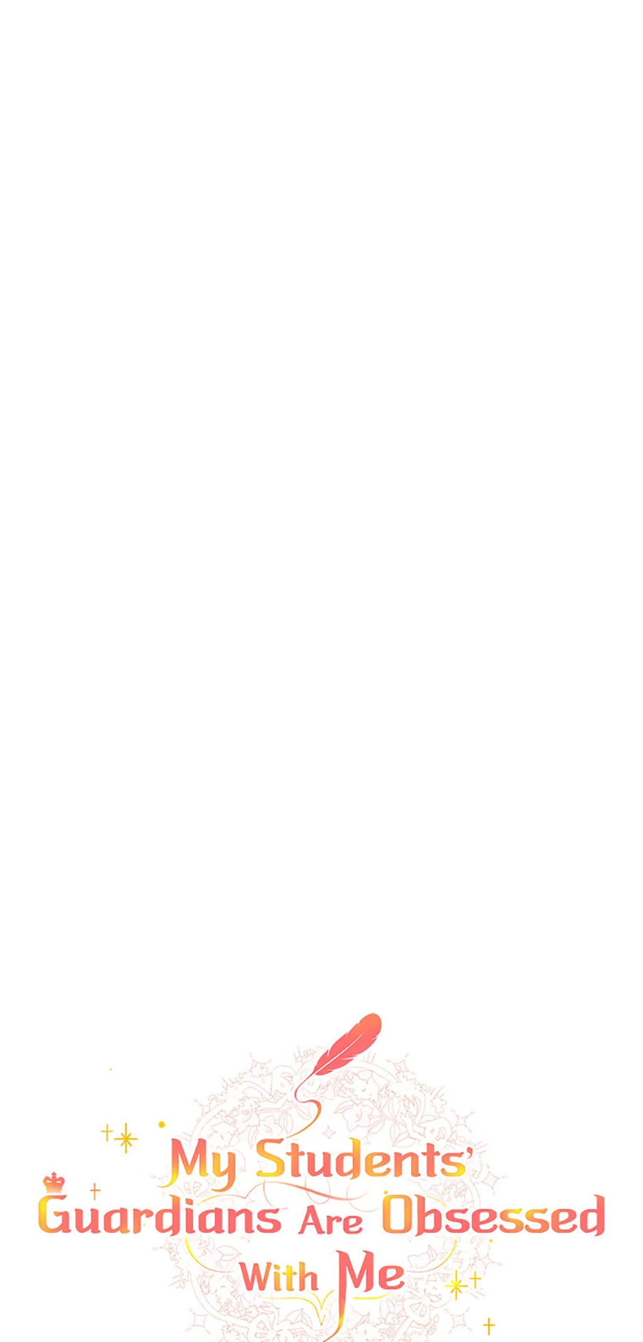 The Student Guardians Are Obsessed With Me Chapter 36 246 ch 36 8