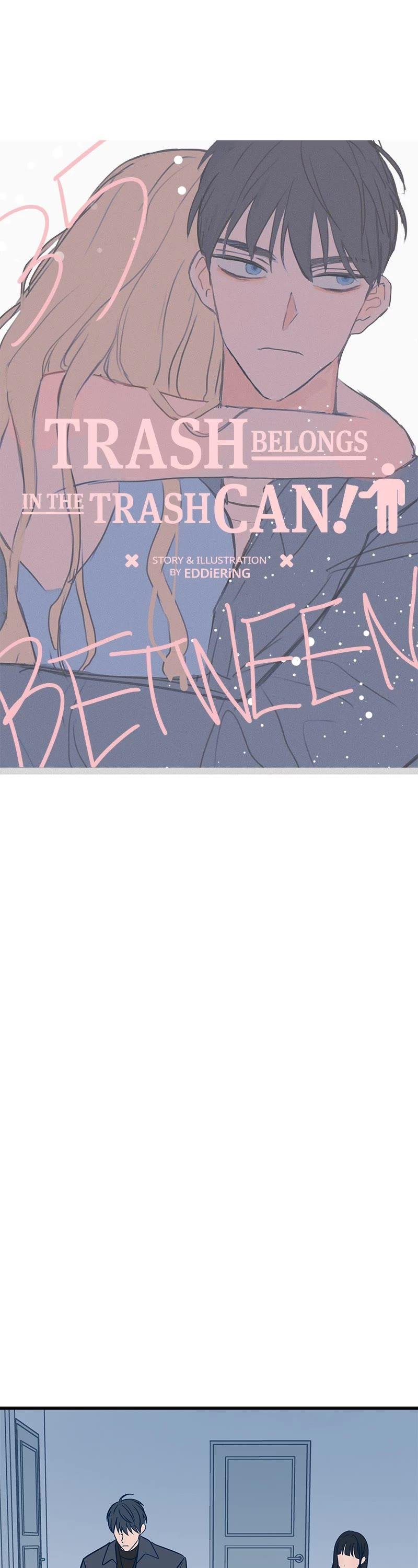 Throw the Trash in the Trash cane Chapter 35 177 11