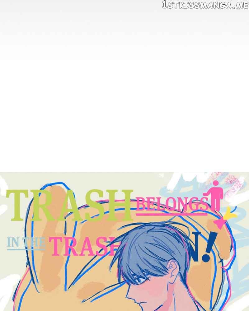 Throw the Trash in the Trash cane Chapter 45 575 109