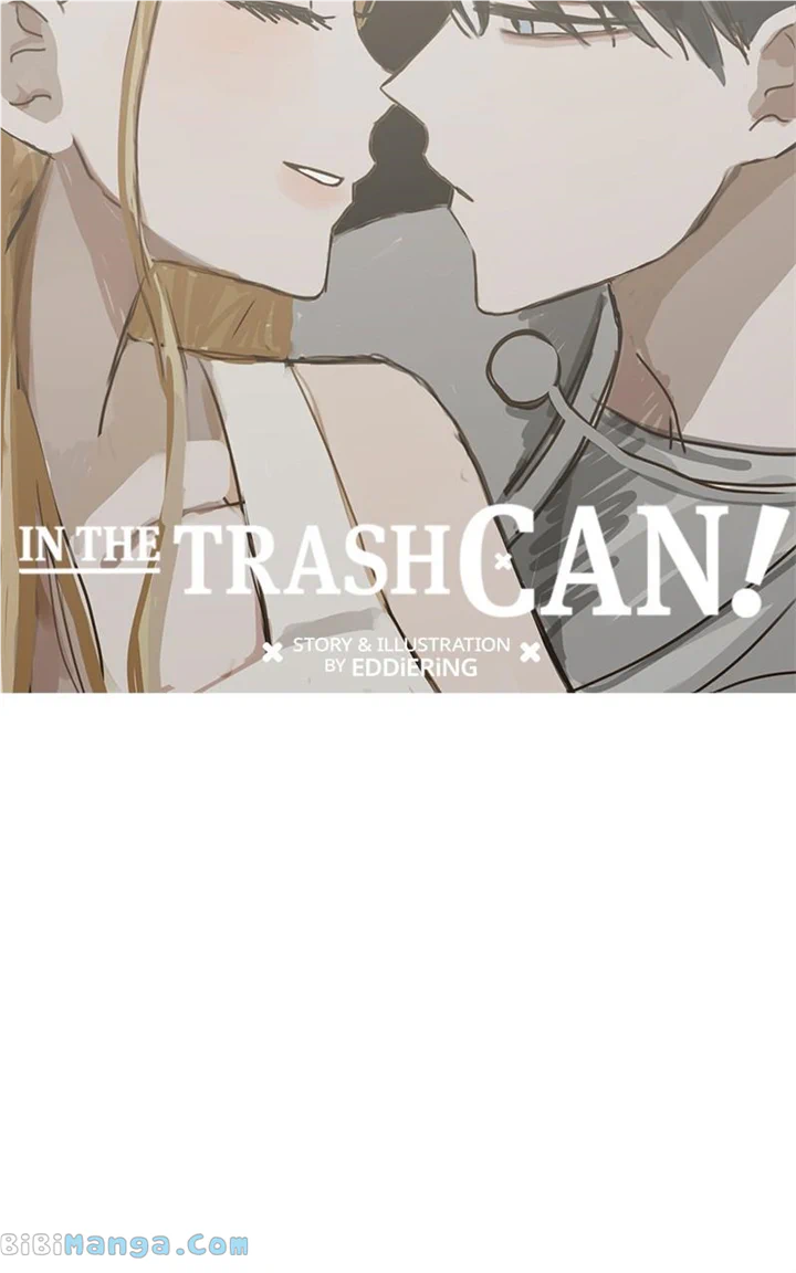 Throw the Trash in the Trash cane Chapter 84 424 045
