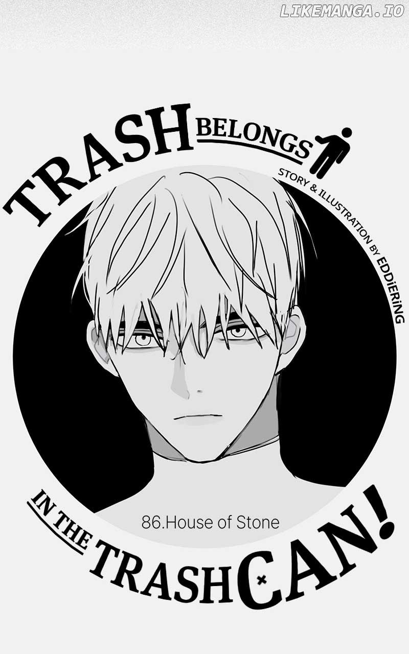 Throw the Trash in the Trash cane Chapter 87 445 063