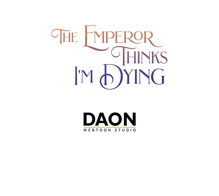 I’m In Trouble Because The Emperor Thinks I’m Terminally Ill Chapter 34 327 80