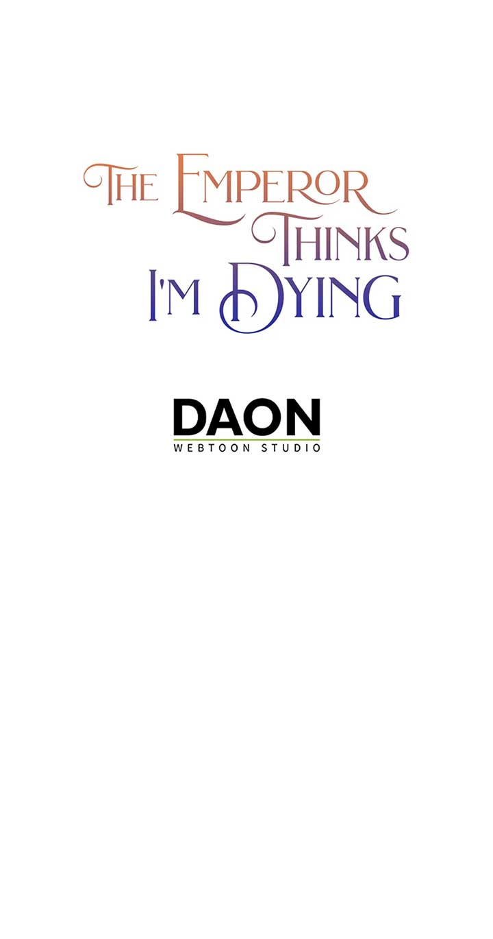 I’m In Trouble Because The Emperor Thinks I’m Terminally Ill Chapter 36 327 80