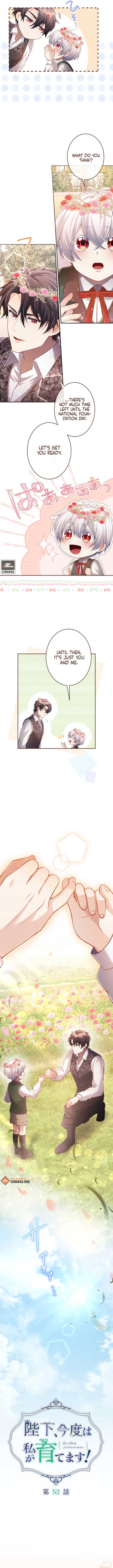 Your Majesty, I Will Raise Him This Time! Chapter 52 44 04