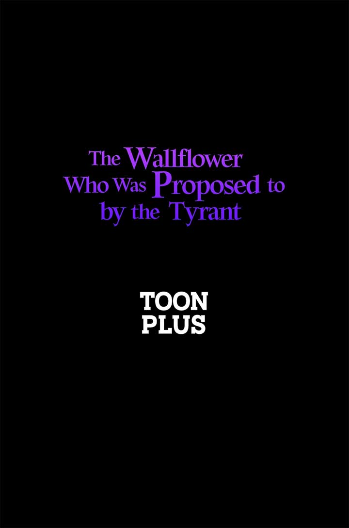 The Wallflower Who Was Proposed to by the Tyrant Chapter 26 399 98