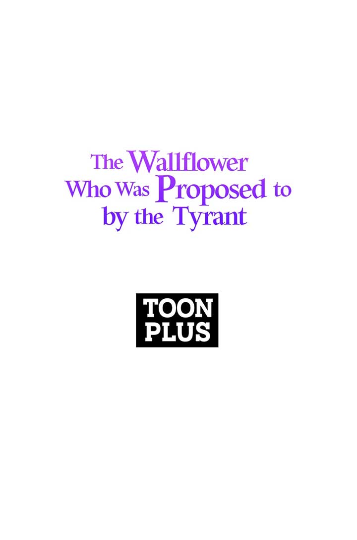 The Wallflower Who Was Proposed to by the Tyrant Chapter 27 299 73