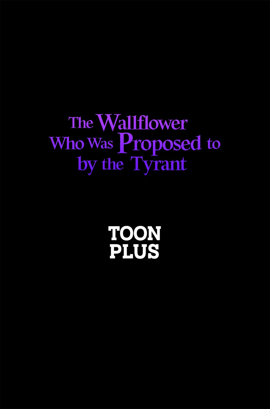 The Wallflower Who Was Proposed to by the Tyrant Chapter 43 315 77