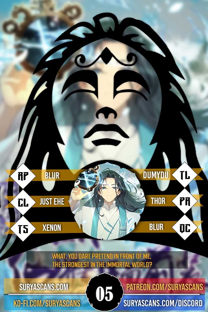 What, You Dare Pretend in Front of Me, the Strongest in the Immortal World? Chapter 5 38 01