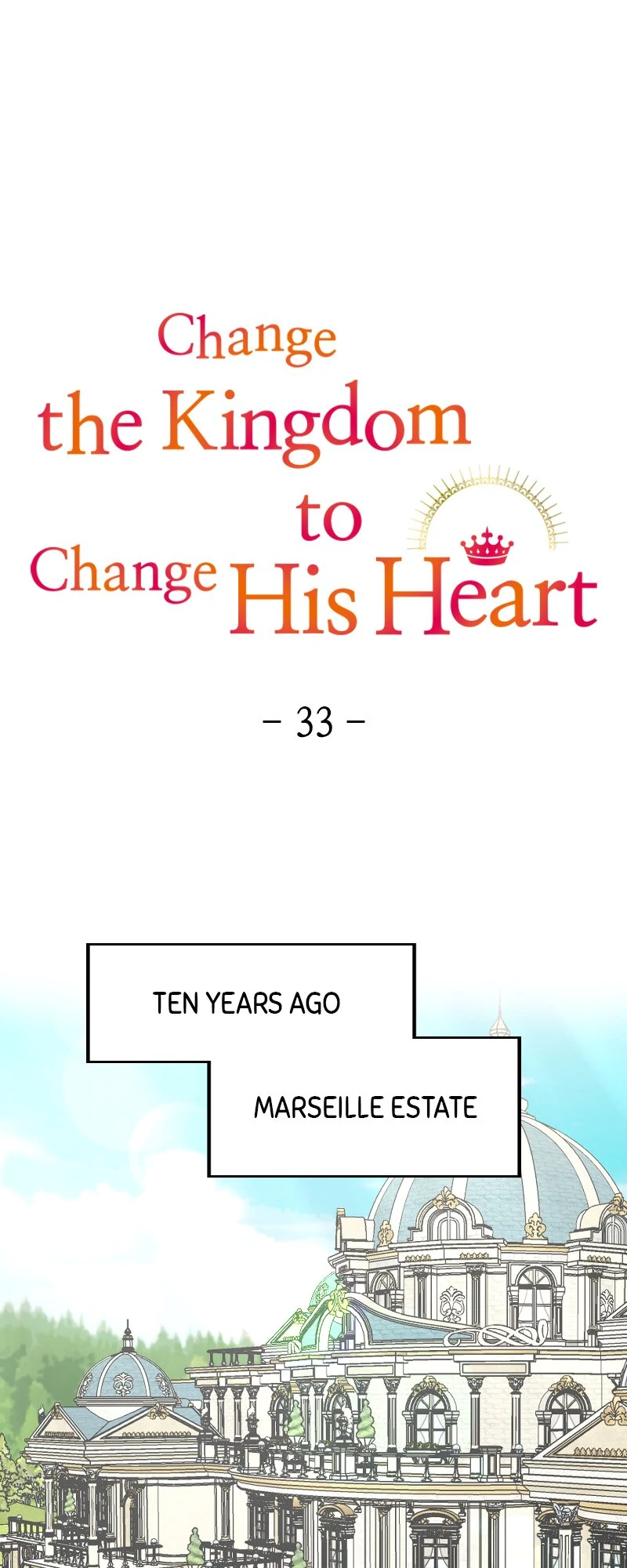Change the Kingdom to Change His Heart Chapter 33 140 01