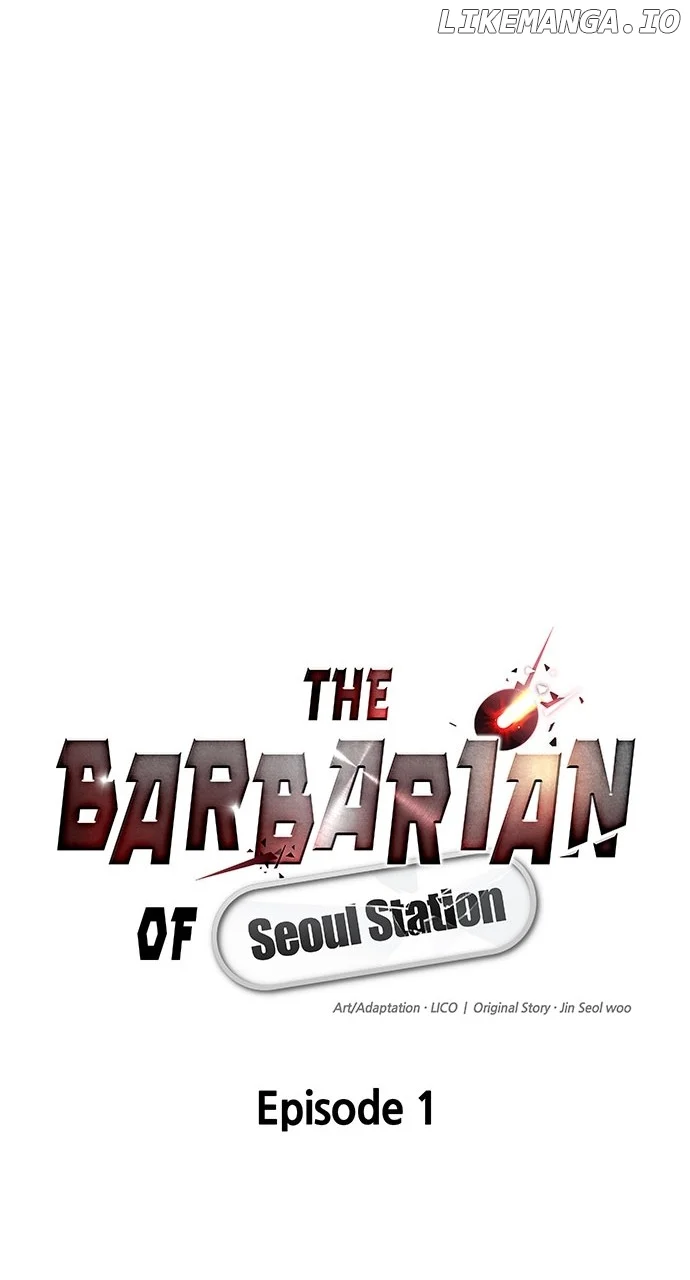 The Barbarian of Seoul Station Chapter 1 693 050