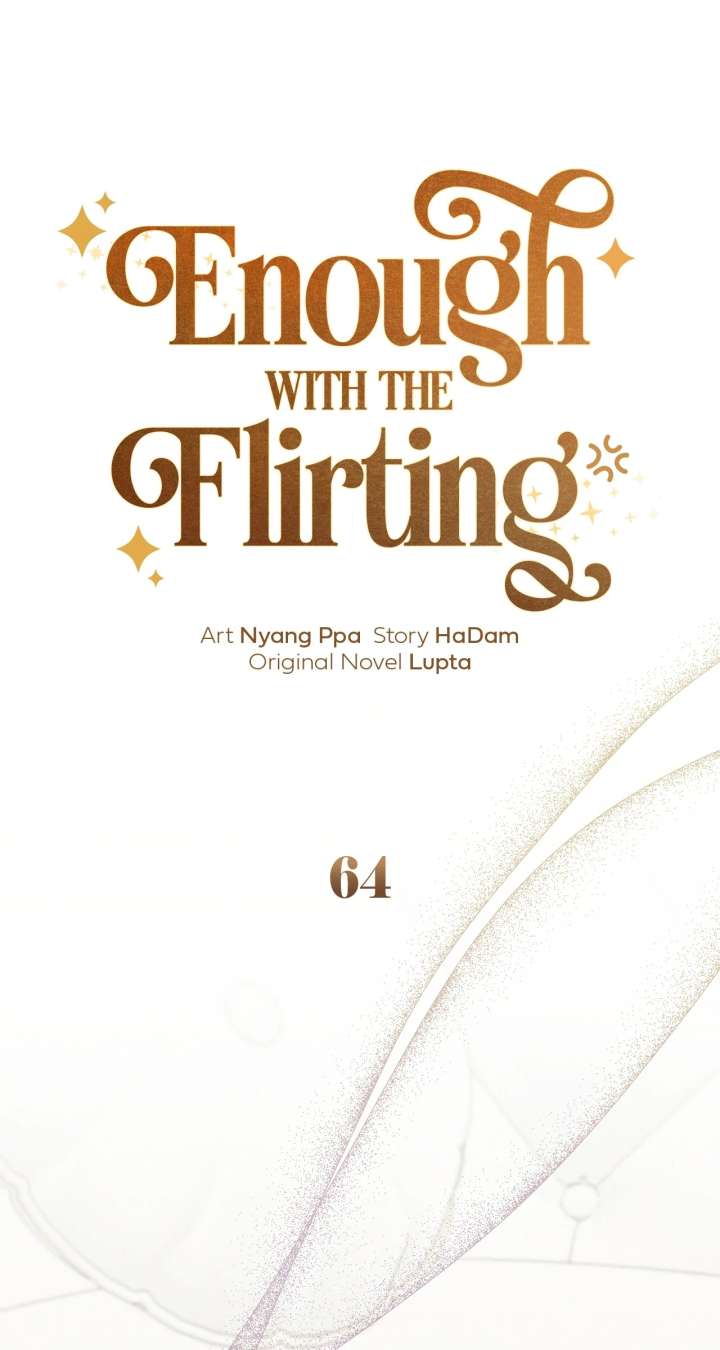 Enough with the Flirting Chapter 64 340 36