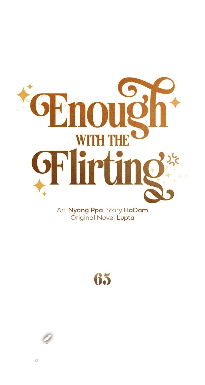Enough with the Flirting Chapter 65 383 025