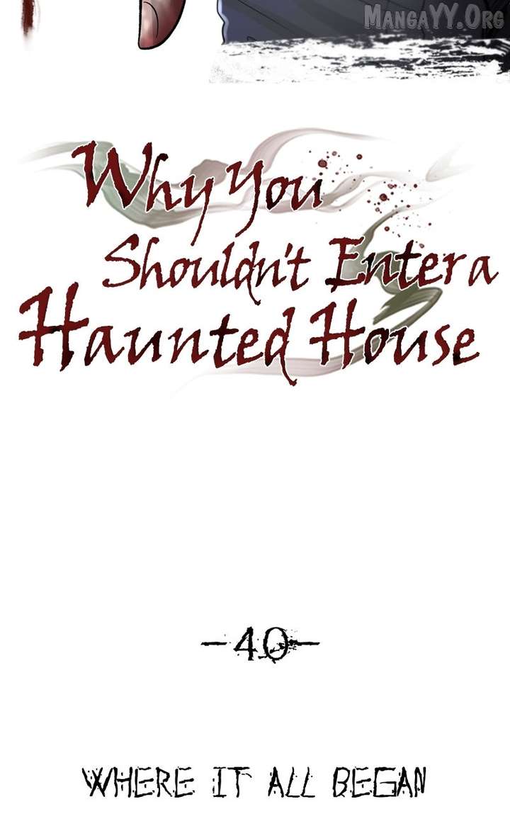 Reasons Not to Enter a Haunted house Chapter 40 354 008