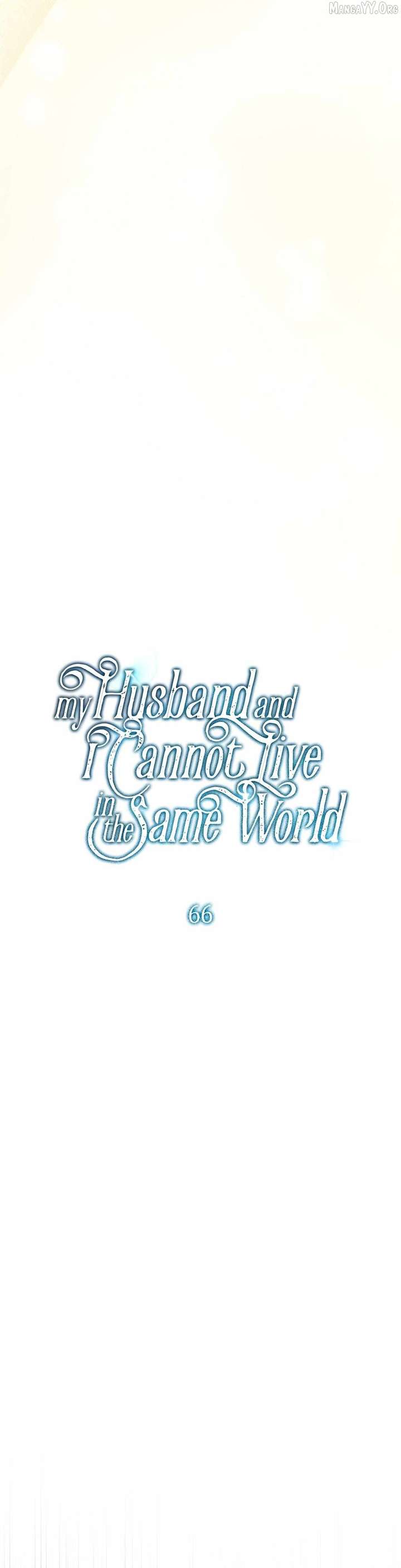 My Husband and I Cannot Live in the Same World Chapter 66 153 ch 66 9