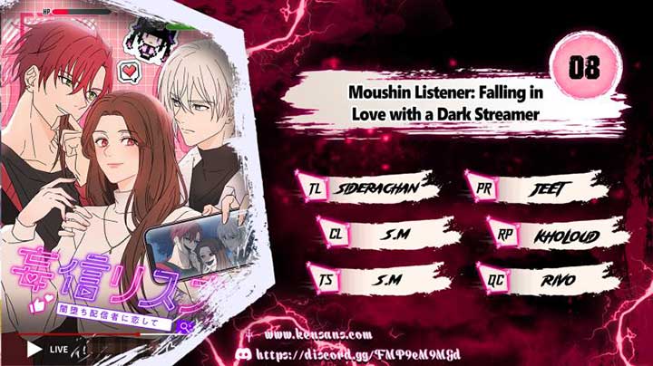Moushin Listener: Falling in Love with a Dark Streamer Chapter 8 32 0