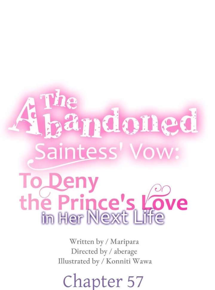 The Abandoned Saintess’s Vow: To Deny the Prince’s Love in Her Next Life Chapter 57 363 005
