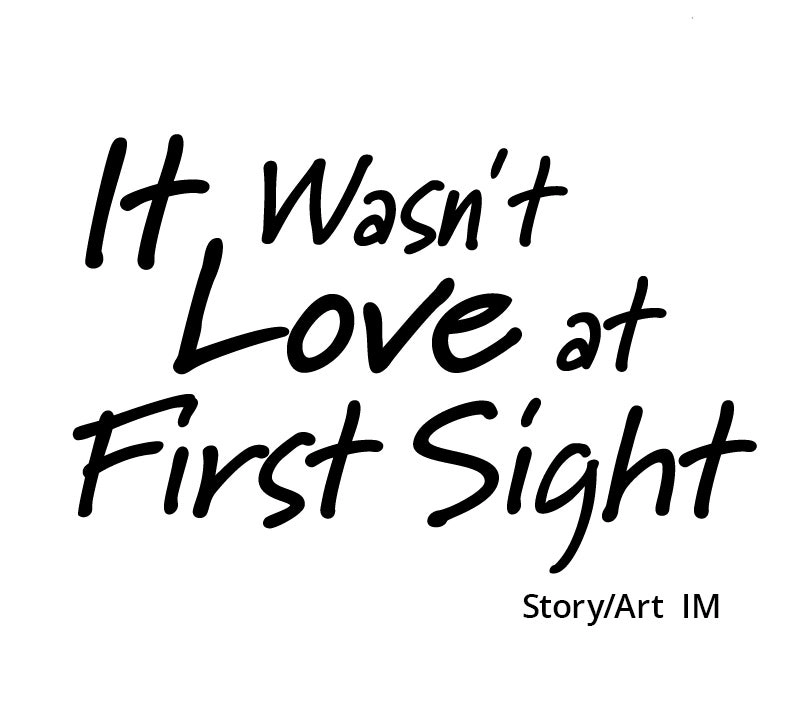 It Wasn’t Love at First Sight Chapter 64 408 15f9744134ce